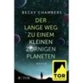 Der lange Weg zu einem kleinen zornigen Planeten / Wayfarer Bd.1 - Becky Chambers, Kartoniert (TB)