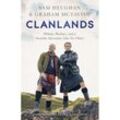 Clanlands - Sam Heughan, Graham McTavish, Kartoniert (TB)