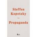 Propaganda - Steffen Kopetzky, Gebunden