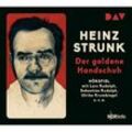 Der goldene Handschuh,1 Audio-CD - Heinz Strunk (Hörbuch)
