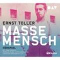 Masse - Mensch,1 Audio-CD - Ernst Toller (Hörbuch)