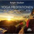 Yoga-Meditationen aus dem Himalaya,1 Audio-CD - Ralph Skuban (Hörbuch)