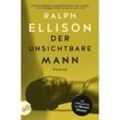 Der unsichtbare Mann - Ralph Ellison, Taschenbuch