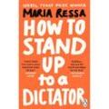 How to Stand Up to a Dictator - Maria Ressa, Kartoniert (TB)