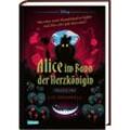 Alice im Bann der Herzkönigin / Disney - Twisted Tales Bd.7 - Liz Braswell, Walt Disney, Gebunden