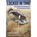 Locked in Time - Animal Behavior Unearthed in 50 Extraordinary Fossils - Dean R. Lomax, Robert Nicholls, Gebunden