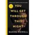 You Will Get Through This Night - Daniel Howell, Gebunden