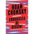 Chronicles of Dissent - Noam Chomsky, Kartoniert (TB)
