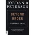 Beyond Order - Jordan B. Peterson, Kartoniert (TB)