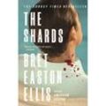 The Shards - Brett Easton Ellis, Kartoniert (TB)