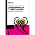 De Gruyter Populärwissenschaftliche Reihe / Unterwegs im Cyber-Camper - Magdalena Kayser-Meiller, Dieter Meiller, Kartoniert (TB)