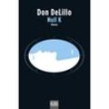 Null K - Don DeLillo, Taschenbuch