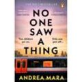 No One Saw a Thing - Andrea Mara, Taschenbuch