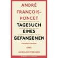 Tagebuch eines Gefangenen - André François-Poncet, Gebunden