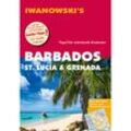 Iwanowski's Barbados, St. Lucia & Grenada - Reiseführer von Iwanowski - Heidrun Brockmann, Stefan Sedlmair, Kartoniert (TB)