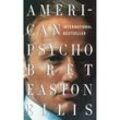 American Psycho, English edition - Bret Easton Ellis, Kartoniert (TB)