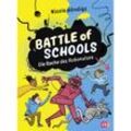 Die Rache des Robonators / Battle of Schools Bd.2 - Nicole Röndigs, Gebunden