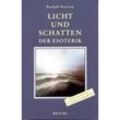 Licht und Schatten der Esoterik - Rudolf Passian, Kartoniert (TB)