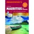 Mauritius mit Rodrigues - Reiseführer von Iwanowski, m. 1 Karte - Stefan Blank, Gebunden