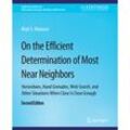 On the Efficient Determination of Most Near Neighbors - Mark S. Manasse, Kartoniert (TB)