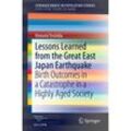 Lessons Learned from the Great East Japan Earthquake - Honami Yoshida, Kartoniert (TB)