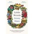Little Weirds - Jenny Slate, Taschenbuch