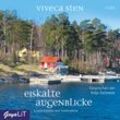 Eiskalte Augenblicke,4 Audio-CD - Viveca Sten (Hörbuch)
