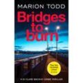 Bridges to Burn - Marion Todd, Kartoniert (TB)