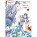 My Happy Marriage 04 (Manga) - Akumi Agitogi, Taschenbuch