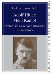 Adolf Hitler: Mein Kampf|Helmar Lankenfeld|Buch|Deutsch