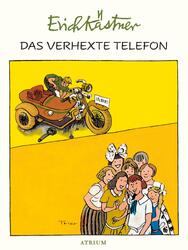 Das verhexte Telefon - Erich Kästner -  9783855356195