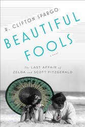 Beautiful Fools  Very Good Book R. Clifton Spargo