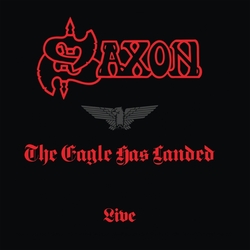 Saxon / The Eagle Has Landed (Live)(1999 Remaster)