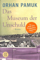 Das Museum der Unschuld - Roman von Orhan Pamuk (2010, Taschenbuch)