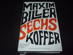 Maxim Biller - Sechs Koffer - gebundenes Buch