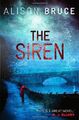 Die Sirene, Alison Bruce