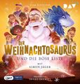 Tom Fletcher | Der Weihnachtosaurus und die böse Liste (Teil 3) | MP3 | Deutsch