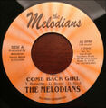 The Melodians - Come Back Girl / Come Back Girl (Version), 7 Zoll (Vinyl)