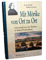 MIT MÖRIKE VON ORT ZU ORT - Irene Ferchl / Wilfried Setzler