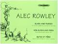 Von Elfen und Feen op. 38 | Alec Rowley | Klavierstücke im Umfang von fünf Tönen