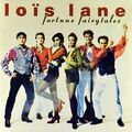 7" LOIS LANE Fortune Fairytales MONIQUE KLEMANN Dutch-Pop POLYDOR 1990 like NEW!