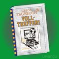 GREGS TAGEBUCH 16 - VOLLTREFFER! | JEFF KINNEY | Comic-Roman - Band 16 - Buch