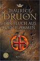 Der Fluch aus den Flammen: Historischer Roman von Druon,... | Buch | Zustand gut