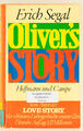 Oliver's Story, Erich Segal