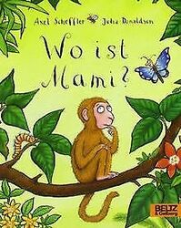 Wo ist Mami?: Vierfarbiges Pappbilderbuch von Scheffler,... | Buch | Zustand gutGeld sparen & nachhaltig shoppen!