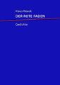 Der rote Faden Gedichte. DE Klaus Noack Taschenbuch Deutsch epubli