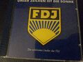 CD UNSER ZEICHEN IST DIE SONNE Die schönsten Lieder der FDJ 1999