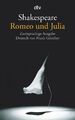 William Shakespeare: Romeo und Julia (Zweisprachige Ausgabe) TB