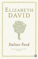 Italian Food von Elizabeth David | Buch | Zustand gut