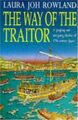 The Way of the Traitor by Rowland, Laura Joh 0747220336 FREE Shipping